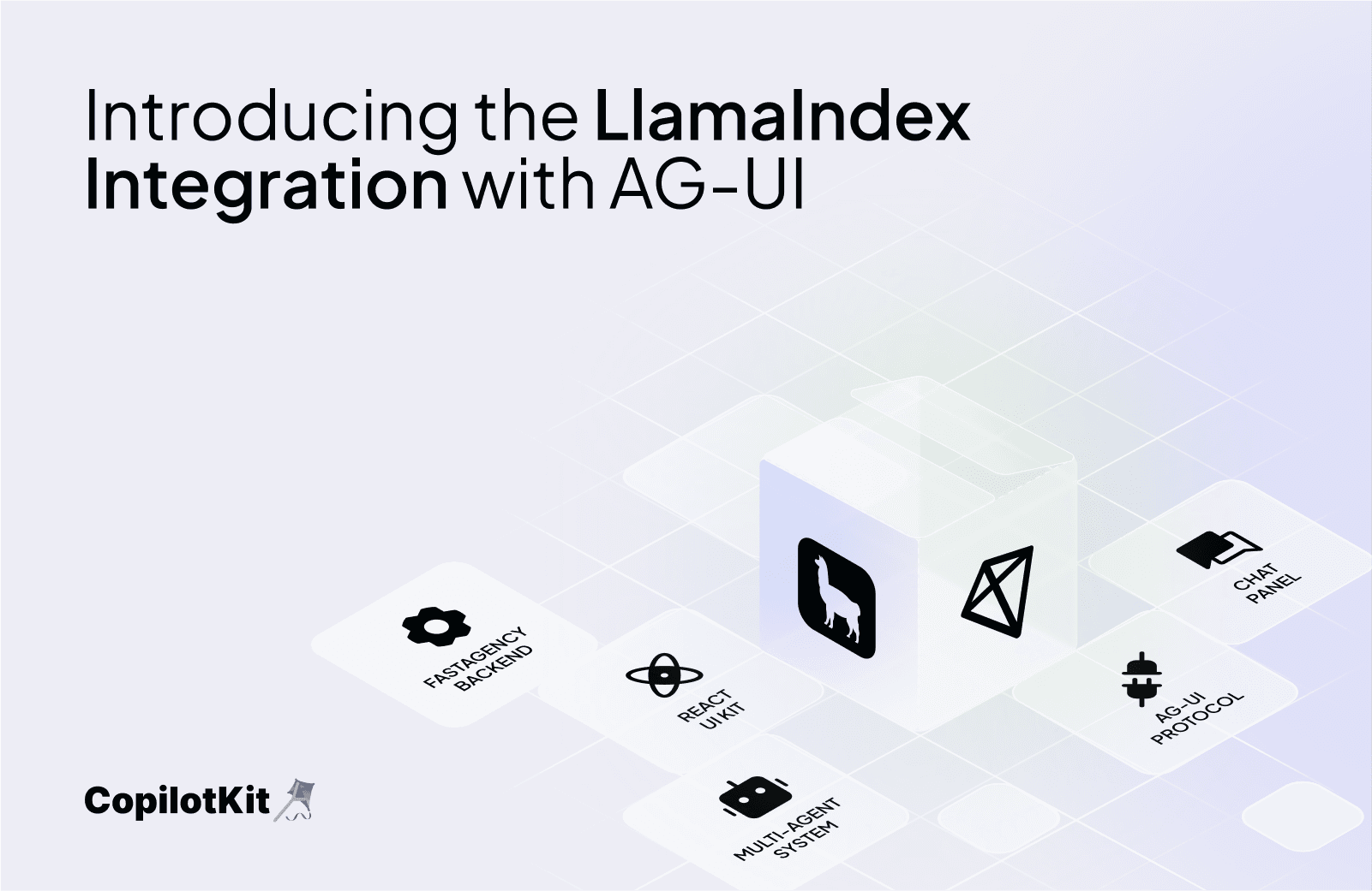 Introducing the LlamaIndex Integration with AG-UI & CopilotKit